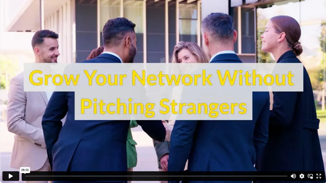 Grow Your Network Without Pitching Strangers