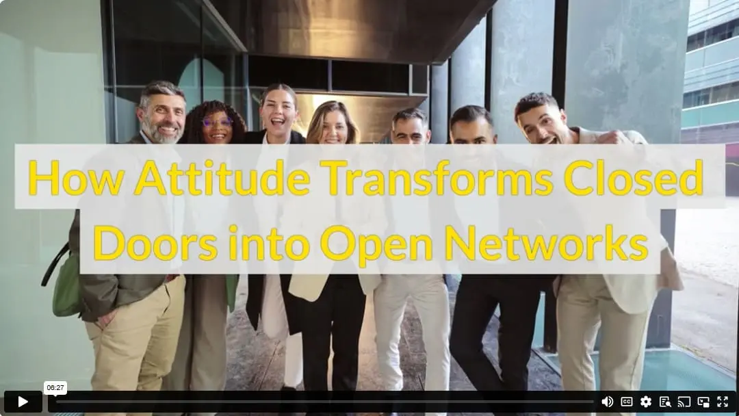 How Attitude Transforms Closed Doors into Open Networks