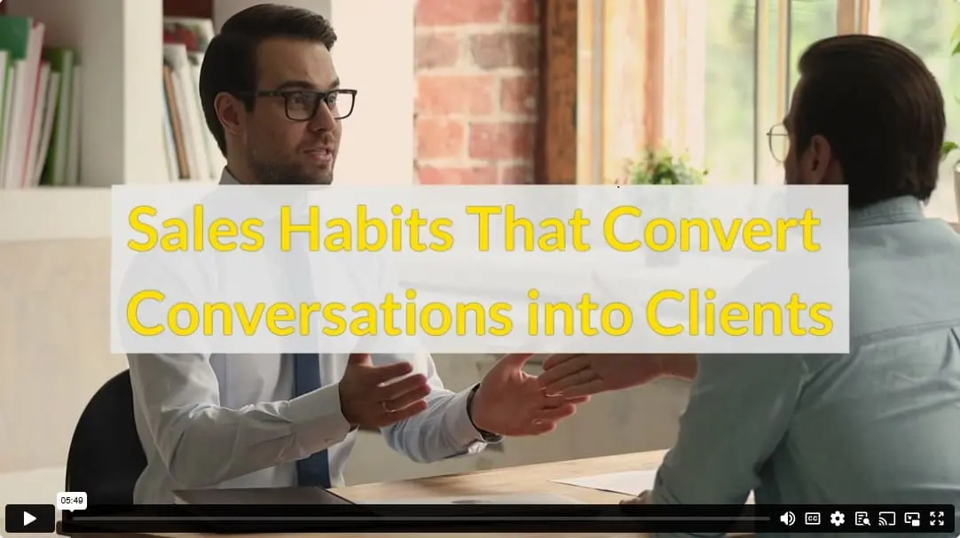 Sales Habits That Convert Conversations into Clients
